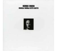 Herbie Mann - Muscle Shoals Nitty Gritty