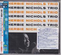 Herbie Nichols - Herbie Nichols Trio