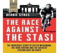 Herbie Sykes The Race Against the Stasi Paperback Book Herbie Sykes Multicolor