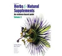 Herbs and Natural Supplements, Volume 2: An Evidence-Based Guide