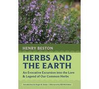 Herbs and the Earth: An Evocative Excursion into the Lore & Legend of Our Common Herbs: 12 (Nonpareil Books, 12)