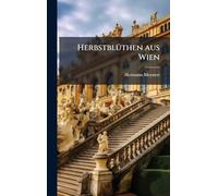 HerbstblÃ1/4then aus Wien