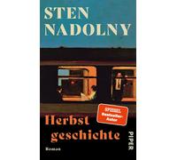 Sten Nadolny – Herbstgeschichte – Novel – Hardback