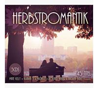 HERBSTROMANTIK-RAINHARD FENDRICH,MAITE KELLY,ANDREA BERG,ROLAD KAISER 3 CD NEW