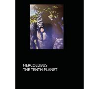 HERCOLUBUS THE TENTH PLANET