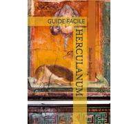 HERCULANUM: GUIDE FACILE