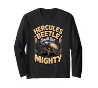 Hercules Beetle Small but Mighty Insect Entomology Long Sleeve T-Shirt