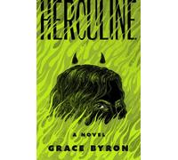 Herculine : A Novel