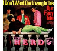 HERD - I don't want our loving to die / Our fairy tale / 14 017 AT