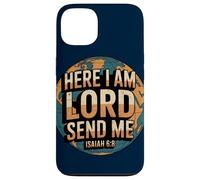 Here Am I LORD Send Me Isaiah 6:8 Case for iPhone 13