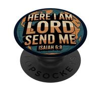 Here Am I LORD Send Me Isaiah 6:8 PopSockets Adhesive PopGrip