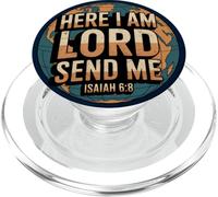 Here Am I LORD Send Me Isaiah 6:8 PopSockets PopGrip for MagSafe