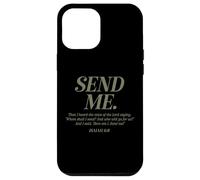 Here Am I Send Me Isaiah 6:8 Christian Bible Verse Men Women Case for iPhone 12 Pro Max
