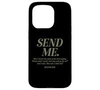 Here Am I Send Me Isaiah 6:8 Christian Bible Verse Men Women Case for iPhone 15 Pro