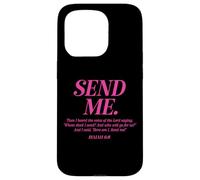 Here Am I Send Me Isaiah 6:8 Christian Bible Verse Men Women Case for iPhone 15 Pro