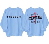 Here Am I Send Me Sweatshirt Men Women Freedom Shirts Christian Cross Faith Freedom Hoodie Unisex Sky Blue
