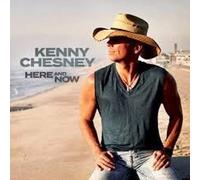 Here And Now - Kenny Chesney CD