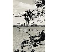 Here Be Dragons (Strange Tales)