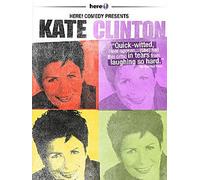 here! Comedy Presents Kate Clinton
