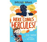 Here Comes Hercules!: (Hopeless Heroes 1 2nd edition)