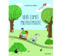 Here Comes Mr Postmouse