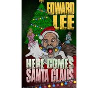 Here Comes Santa Claus