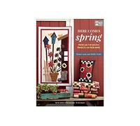 Here Comes Spring: Fresh and Fun Quilted Projects for Your Home (That Patchwork Place)
