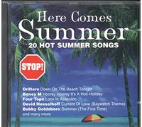 Here Comes Summer 20 Hot Summer Songs - Here Comes the Summer