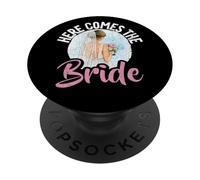 Here comes the Bride to be PopSockets Adhesive PopGrip