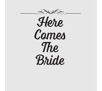 Here Comes The Bride Women's T-Shirt - Grey - M - Grey