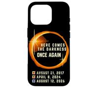 Here Comes the Darkness Once Again Solar Total 2026 Eclipse Case for iPhone 16 Pro
