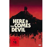 Here comes the Devil ,