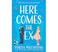 Here Comes the Ex: Don’t miss this hilarious rom-com, perfect for fans of second chance romance in 2025!