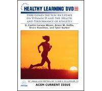 Here Comes the Sun: An Update on Vitamin D and the Health and Performance of Athletes