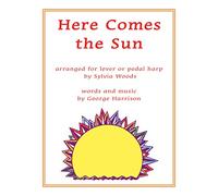 Here Comes the Sun: Arranged for Harp