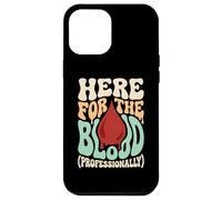Here For The Blood Phlebotomy Lab Technician Hematology Case for iPhone 12 Pro Max
