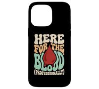 Here For The Blood Phlebotomy Lab Technician Hematology Case for iPhone 14 Pro Max