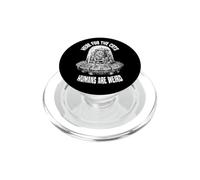Here For The Cats Humans Are Weird Funny Alien UFO Cat Lover PopSockets PopGrip for MagSafe