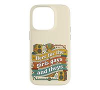 Here for The Girls Gays and Theys Retro LGBTQ Case for iPhone 14 Pro