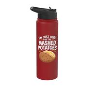 Here for The Mashed Potatoes Funny Thanksgiving Food Stainless Steel Insulated Water Bottle