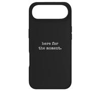 Here For The Moment - Minimal Daily Human Thoughts Quote Case for iPhone Air