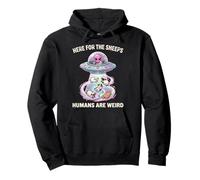 HERE for THE Sheeps Humans are Weird Sheep Lover Ufo Pullover Hoodie