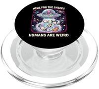 HERE for THE Sheeps Humans are Weird Ufo Sheep Lover PopSockets PopGrip for MagSafe