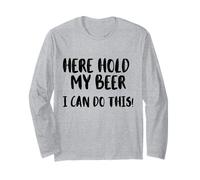 Here Hold My Beer Beer Drinking Father's Day Long Sleeve T-Shirt