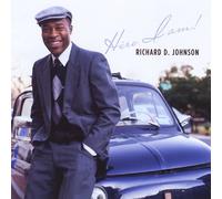 Richard D Johnson - Here I Am