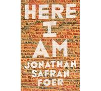Here I Am: Jonathan Safran Foer