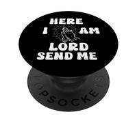 Here I Am Lord Send Me Christian Print PopSockets Adhesive PopGrip