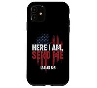 Here I Am Send Me American Flag Cross Isaiah 6:8 Bible Verse Case for iPhone 11