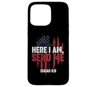 Here I Am Send Me American Flag Cross Isaiah 6:8 Bible Verse Case for iPhone 15 Pro Max