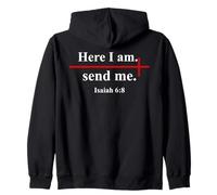 Here I Am Send Me Isaiah 6:8 Christian Cross Bible Verse Zip Hoodie
